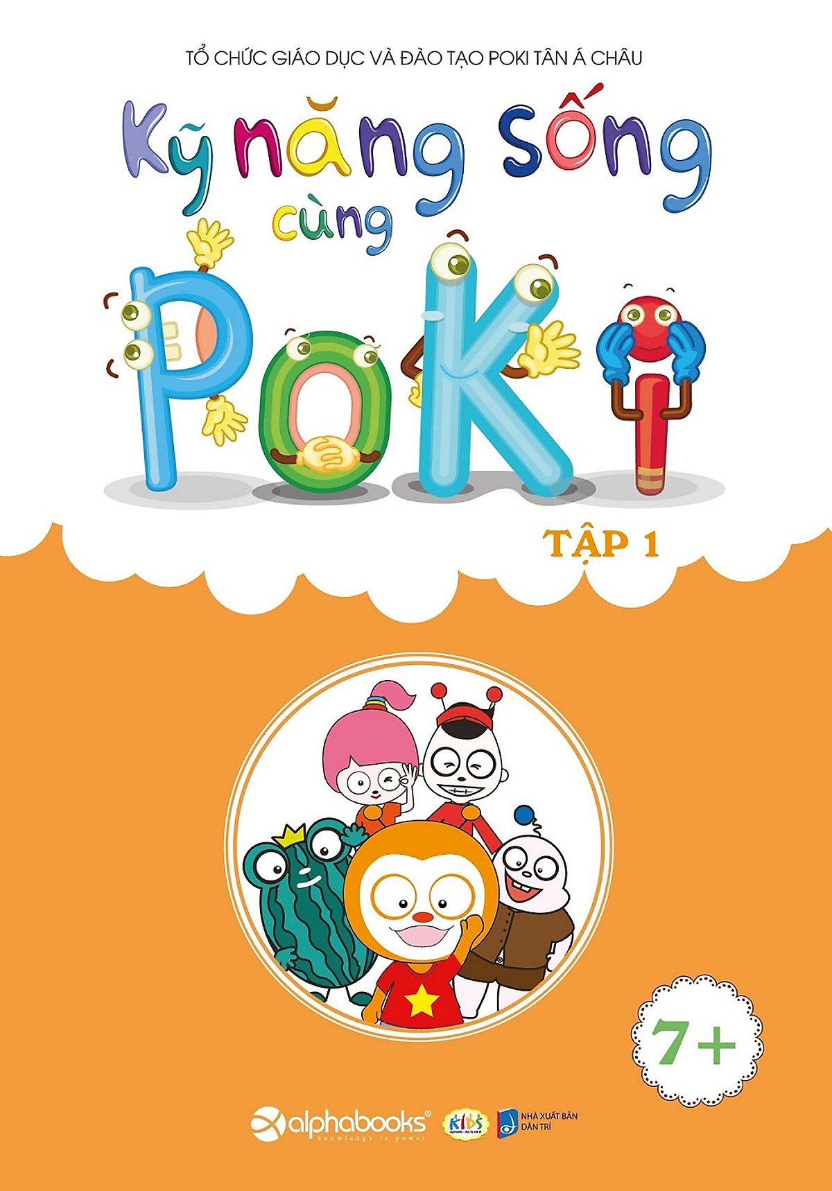 Kỹ Năng Sống Cùng Poki (7+) - Tập 1